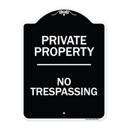 Signmission Designer Series Sign-No Trespassing, Black & White Heavy-Gauge Aluminum, 24" H, BW-1824-9811 A-DES-BW-1824-9811